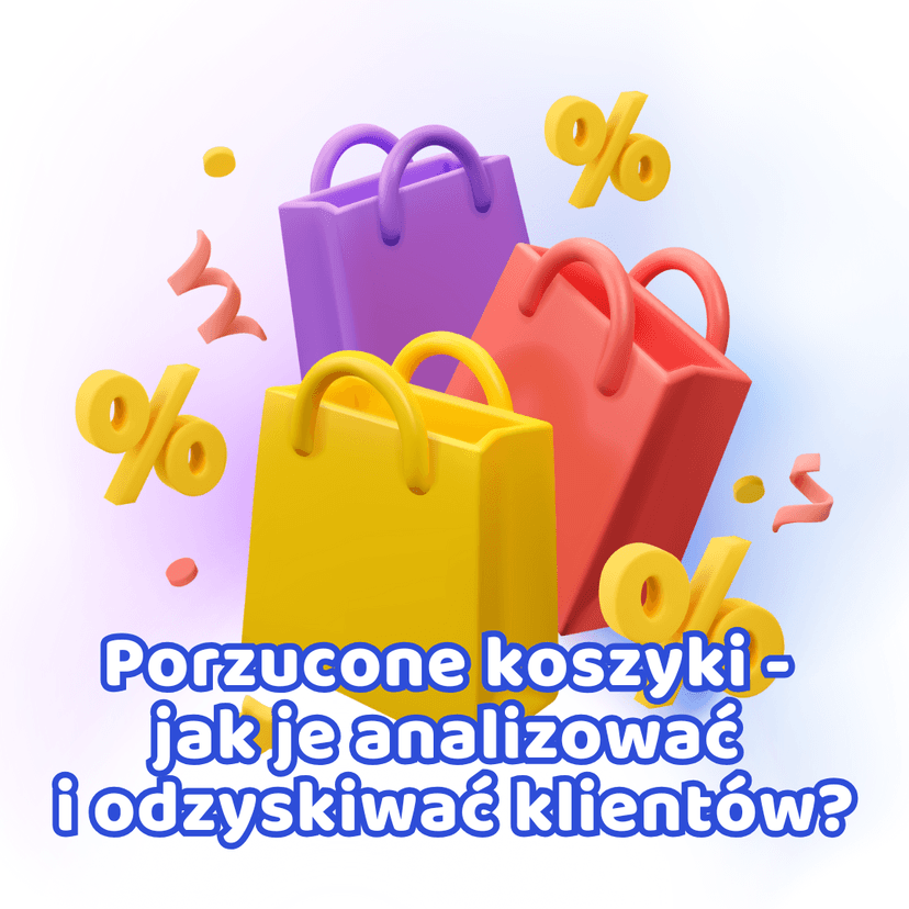 Abandoned shopping carts – how to analyze them and win back customers?
